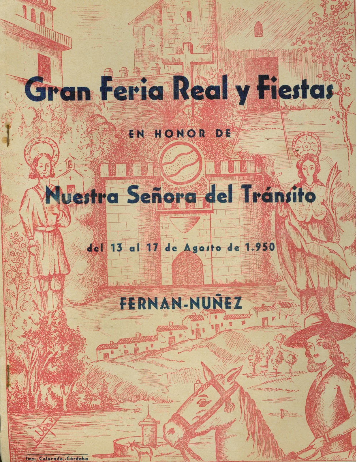 Feria Real y Fiestas en honor de Nuestra Señora del Tránsito  